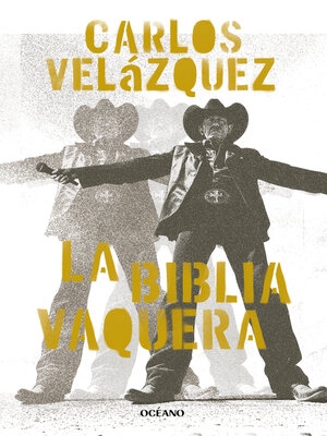 cover image of La biblia Vaquera